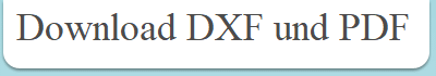 Download DXF und PDF
